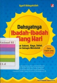 Image of Dahsyatnya Ibadah-Ibadah Siang Hari