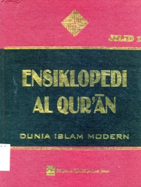 Image of Ensiklopedi al qur'an : dunia Islam modern