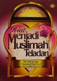 Image of Kiat Menjadi Muslimah Teladan