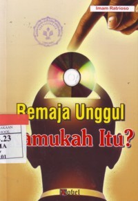 Image of Remaja Unggul Kamukah Itu ?