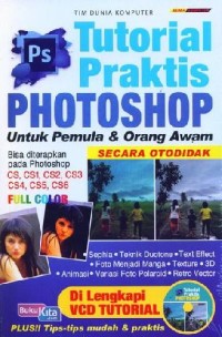 Image of Tutorial praktis photoshop untuk pemula dan orang awam